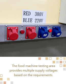 The food machine testing area provides multiple supply voltages based on the requirements.